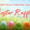 Little Haven Easter Raffle 2021